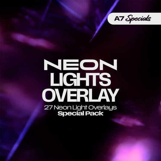 30 Neon Lights Overlay - A7 Specials